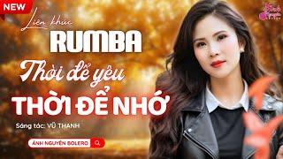 LIÊN KHÚC THỜI ĐỂ YÊU THỜI ĐỂ NHỚ | Ánh Nguyên Bolero| LK Rumba Nghe 15 Phút Ngủ Ngon Tới Sáng