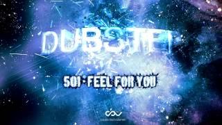 501 - Feel For You