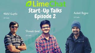 LimeChat: Start-Up Talks Episode 2