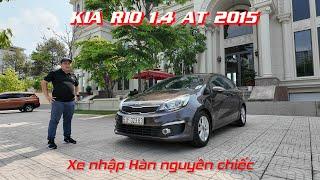 KIA Rio 1.4 AT 2015 số tự động nhập Hàn Quốc mà có 285 triệu | 0901 22 66 69