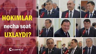 Hokimlar necha soat uxlaydi?