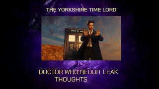 The Yorkshire Time Lord (Filmed in 4K) - Doctor Who RTD2 Era Reddit Leak THOUGHTS