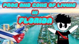 Pros and Cons of living in Florida