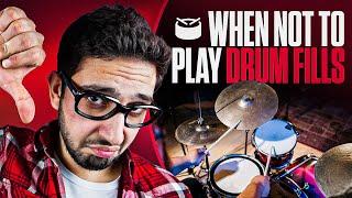 When Not to Play Drum Fills! The Art of Subtlety in Drumming