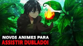 TOP 15 MELHORES Animes DUBLADO Para Assistir Em 2024! ( NOVOS ANIMES DUBLADOS )