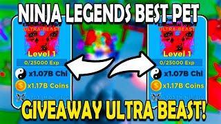 ️Ninja Legends ️ *GIVEAWAY* BEST ULTRA-BEAST PETS 