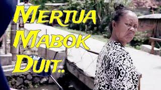 MERTUA MABOK DUIT EPS 1