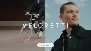 Veloretti City bikes | You own the streets