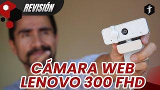 CÁMARA WEB LENOVO 300 FHD: Revisión De Cámara Para PC