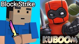 Что это такое? Какая игра лучше Block Strike или KUBOOM?