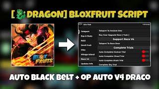 [ DRAGON] Blox Fruit Script Mobile | Keyless, Auto Black Belt, Auto Draco Race V4 | Pastebin