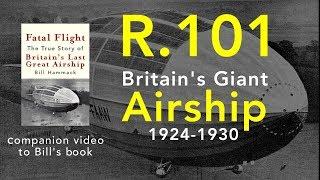 Britain's Giant Airship: R.101