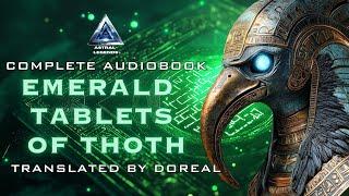 Emerald Tablets Of Thoth | Complete Audiobook With Subtitles | Astral Legends