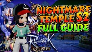 Nightmare Temple Season 2 Guide - Ragnarok Origin Global