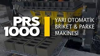 Briket Makinesi & Parke Taşı Makinesi PRS -1000 | Yarı Otomatik Sistem