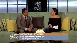 Daniel Gomez Inspires | San Antonio Motivational Speaker | San Antonio Living “You Were Born To Fly”