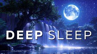 30 Minute Deep Sleep Music ︎ Fall Asleep Instantly