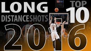 Top 10 Long Distance Shots of 2016