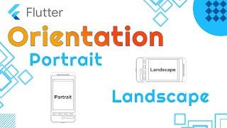 How to set Flutter Orientation Portrait & Landscape