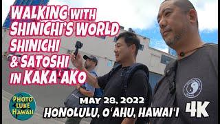 Walking with Shinichi's World Shinichi & Satoshi TabiEats in Kakaako May 28, 2022 Oahu Hawaii