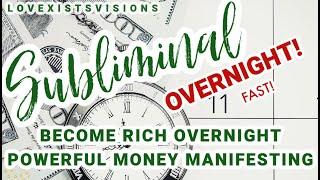 Overnight MILLIONAIRE Subliminal! WORKS Fast +888hz Get INSTANT cash, opportunities,gifts and MORE