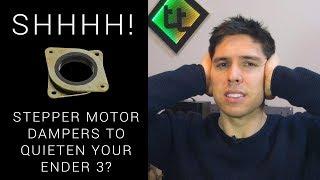 Quieten your 3D printer with stepper motor dampers: Ender 3 tests