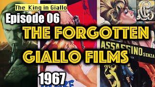 The Forgotten Giallo Films Episode 06, 1967 | TheKingInGiallo