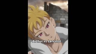 Arthur vs Lancelot #sevendeadlysins #anime #fourknightsoftheapocalypse #animeedit