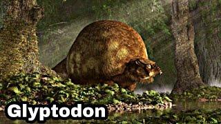 GLYPTODON - Prehistoria