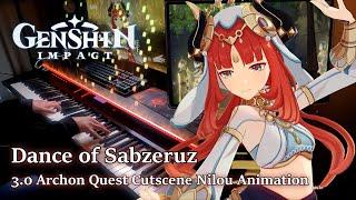 Dance of Sabzeruz (Nilou)/Genshin Impact 3.0 Animation Cutscene BGM INSANE Piano Arrangement