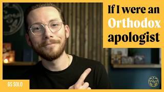 A Protestant's Case for Orthodoxy