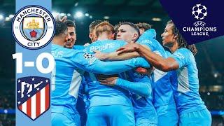 HIGHLIGHTS | Man City 1-0 Atletico Madrid | KDB Goal & Amazing Foden Assist! | UEFA Champions League