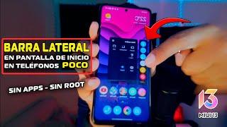 Barra Lateral de MIUI 13 -  en cualquier POCO - en Pantalla de Inicio y en TODO EL SISTEMA