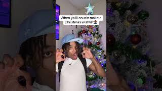 When ya lil cousin make a Christmas wishlist‍️#viral