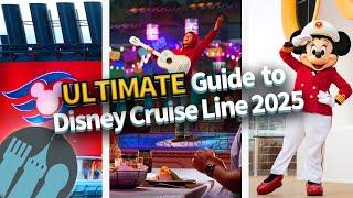 The ULTIMATE Guide to Disney Cruise Line in 2025