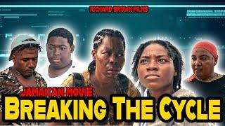 Breaking The Cycle New Movie