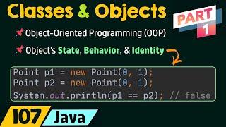 Introduction to Classes and Objects (Part 1)