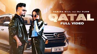 Qatal (Official Video) Sarika Gill | DJ Flow | Shree Brar | Yug | New Punjabi Song 2025