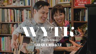 Sarah X. Miracle - WYTK (Official Lyric Video)