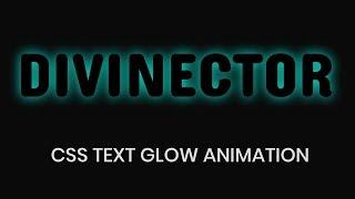 CSS3 Glowing text effect animation | css text effects | simple text animation css