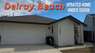  UPDATED Home in Delray Beach for UNDER $600K! | Florida Home Tour 2025