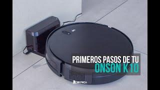 🟢 Guía de Inicio para tu Robot de Limpieza Onson K10 y poder disfrutar de su increíble limpieza