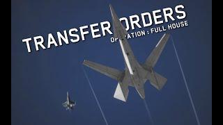 DCS Cinematics : Transfer Orders