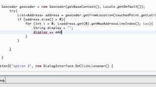 Android Developing Applications Tutorial   137   Geocoding a Location for an Address