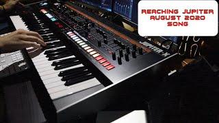 Reaching Jupiter ( Roland Jupiter X ) August 2020 Song