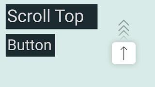 Scroll Top / Up Button