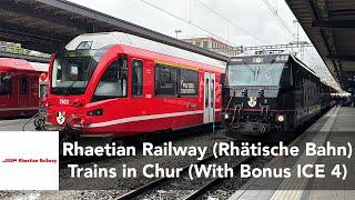 Rhaetian Railway (RhB/Rhätische Bahn) Trains in Chur - ABe 4/12, Ge 4/4 III, Ge 4/4 II, ICE) 5/21/24