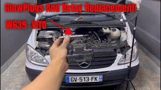 How To Replace GlowPlugs And Relay On Mercedes Benz Vito W639 109 CDI