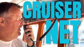 Ep 36 MV Noeta: What's a Cruiser Net? How does it work?