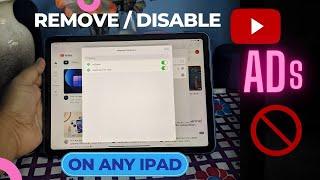 How to Remove Ads from Youtube in iPad | Disable YouTube Ads in iPad